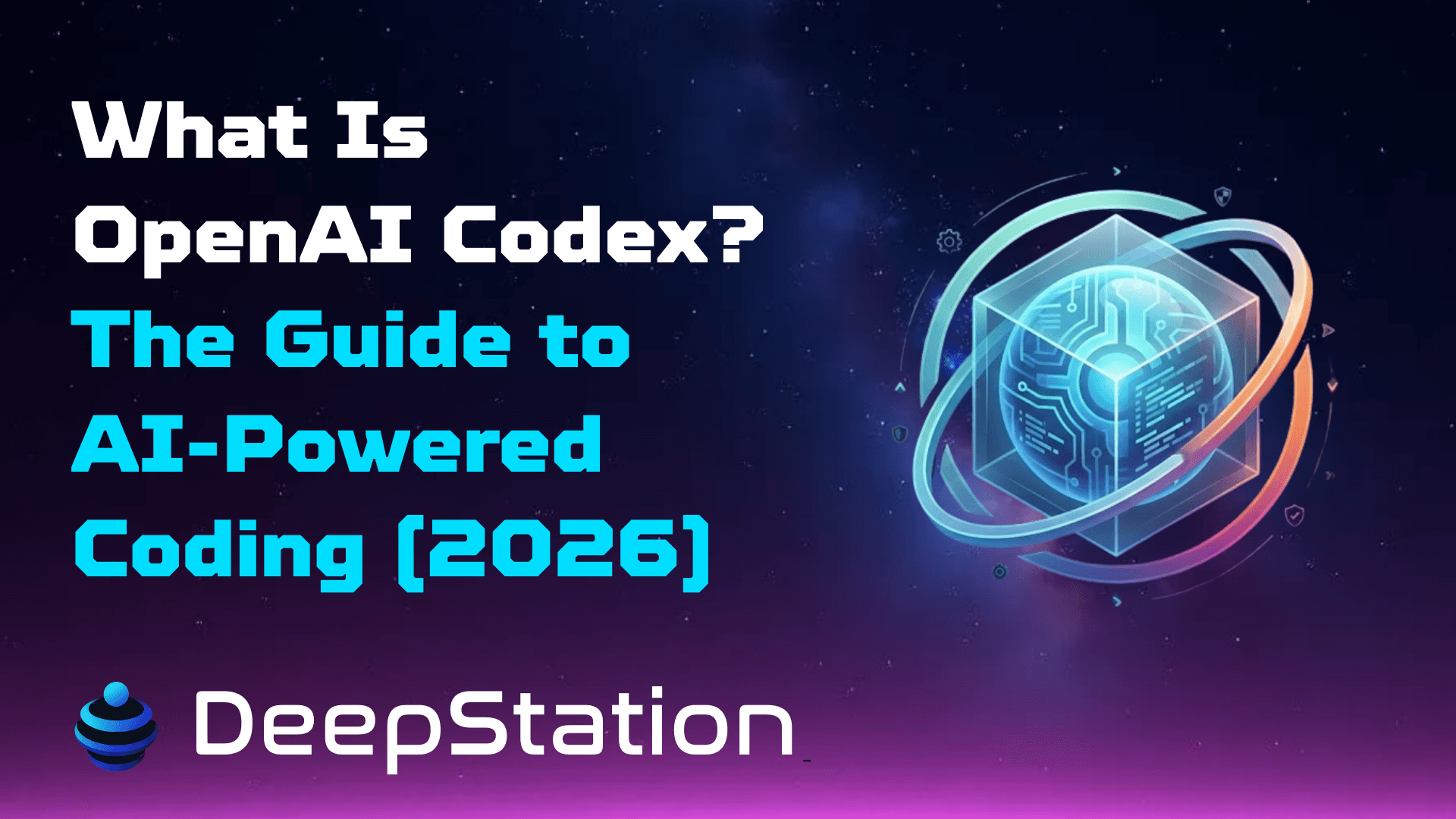 What Is OpenAI Codex? The Guide to AI-Powered Coding (2026)