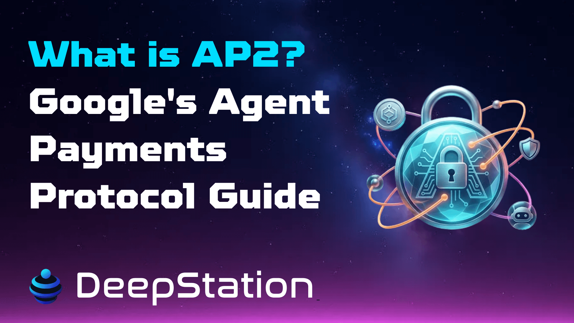 What is AP2? Google's Agent Payments Protocol Guide